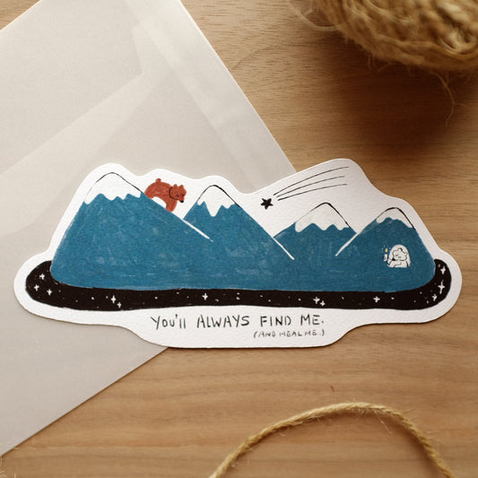 You'll Find Me Card (with Envelope)