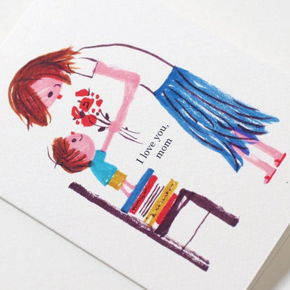 I Love You Mom - Illustration Card (with Envelope)